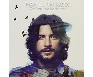 Manuel Carrasco - Confieso Que He Sentido