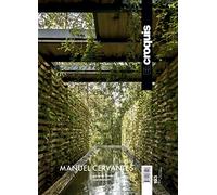 MANUEL CERVANTES 2011 / 2018: PASIONES SERENAS / COOL PASSIONS: Vol. 193 (EL CROQUIS)