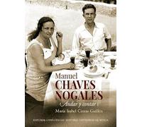 Manuel Chaves Nogales. Andar y contar: 39 (Cultura viva)
