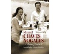 Manuel Chaves Nogales (vol. I)