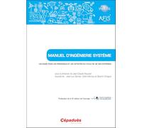 Manuel d’Ingénierie Système: Un guide pour les processus et les activités du cycle de vie des systèmes
