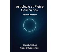 Manuel d'astrologie cours et ateliers
