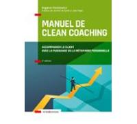 Manuel De Clean Coaching - 2e Éd. (ebook)