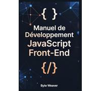 Manuel de Développement JavaScript Front-End