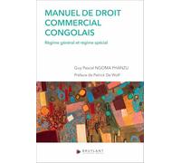 Manuel de droit commercial congolais: Régime général et régime spécial