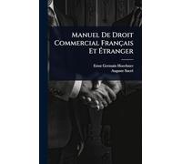 Manuel De Droit Commercial Français Et Étranger