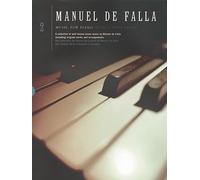 Manuel De Falla: Music For Piano Volume 2 - Partituras