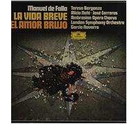 Manuel De Falla/ Teresa Berganza , Alicia Nafé - José Carreras , The Ambrosian Opera Chorus - La Vida Breve / El Amor Brujo [Vinilo]