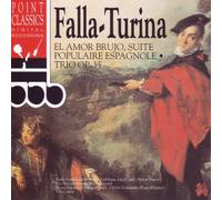 Manuel de Falla/Turina - El Amor Bujo / Suite Popular