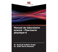 Manuel de laboratoire avancé : Pharmacie physique-II