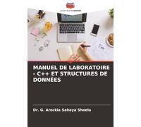 MANUEL DE LABORATOIRE - C++ ET STRUCTURES DE DONNÉES