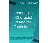 MANUEL DE MANAGEMENT ET GESTION D’AFFAIRES (Manuel du Chargé d’Affaires Technique)