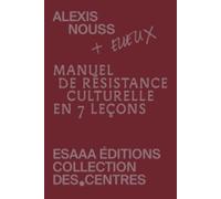 Manuel de résistance culturelle en 7 leçons
