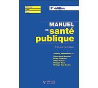 Manuel de santé publique: Connaissances, enjeux et défis