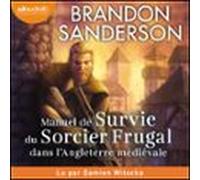 Manuel De Survie Du Sorcier Frugal Dans L'Angleterre Médiévale