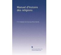 Manuel d'histoire des religions