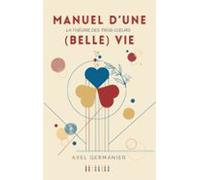 Manuel Dune (belle) Vie (ebook)