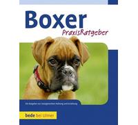 Manuel Fritz Praxisratgeber Boxer: Ein Ratgeber zur rassengerechte (Tapa blanda)