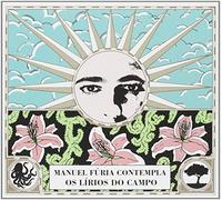Manuel Furia - Manuel Furia - Manuel Furia Contempla Os Lirios Do Campo [VINYL]