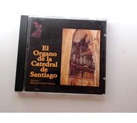 Manuel Gesto Garcia - El Organo de la Catedral de Santiago