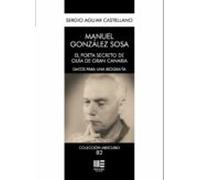 manuel gonzalez sosa. el poeta secreto de guia de gran canaria
