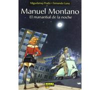 MANUEL MONTANO. EL MANANTIAL (COL. PRADO 12) (MIGUELANXO PRADO)