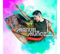 Manuel Muñoz - En Cuarentena Cd