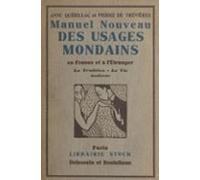 Manuel Nouveau Des Usages Mondains En France Et À Létranger (ebook)