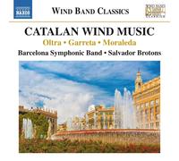 Manuel Oltra Oltra/Garreta/Moraleda: Catalan Wind Music (CD) (Importación USA)