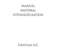 Manuel pastoral d’évangélisation