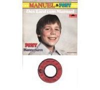MANUEL & PONY - Das Lied von Manuel / Mannomann / 2042 074