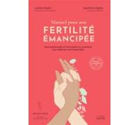Manuel Pour Une Fertilité Émancipée (ebook)