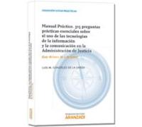 Manuel Practico. 315 Preguntas Practicas Esenciales Sobre El Uso De La