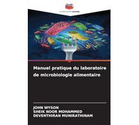 Manuel pratique du laboratoire de microbiologie alimentaire