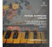 Manuel Rodrigues Coelho - Flores de Musica pera o Instrumento de Tecla, & Harpa. 1620 • Volume 2