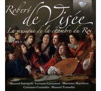 Manuel Staropoli - DE VISÉE: La musique de la chambre du Roi Vol.3