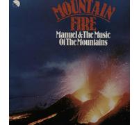 Manuel & The Music Of The Mountains - Mountain Fire