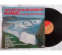 MANUEL & THE MUSIC OF THE MOUNTAINS The Spectacular Sound Of vinyl LP