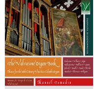 Le Livre d'Orgue de Valvasone : Musique pour l'Orgue Vincenzo Colombi du Xvie Siècle