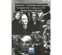 Manuel Y Antonio Machado