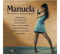 Manuela - Die Liebe Hat Tausend Namen