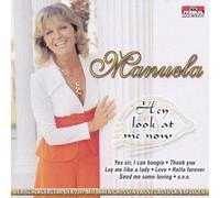 Manuela Hey Look at Me Now (CD)