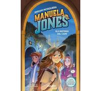Manuela Jones (edició en català) 2 - Els misteris del camí (Ficción Kids)