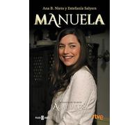 Manuela. La novela de Acacias 38 (Éxitos)