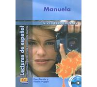 Manuela - Libro + CD: Manuela - Book + CD (Lecturas de español para jóvenes y adult)