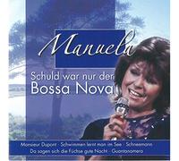 Manuela - Schuld War Nur der Bossa Nova