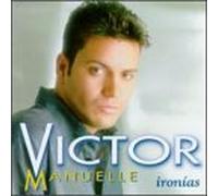 Manuelle, Victor - Ironias [Casete]