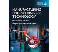 Manufacturing Engineering and Technology, Global Edition