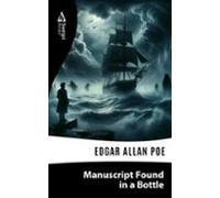 Manuscript Found In A Bottle (ebook)