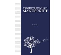 Manuscript Paper: 12 staves (Triquetrae Music Student)
